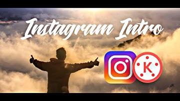 How to create Awesome Instagram Intro for YouTube in KineMaster | Kinemaster tutorial