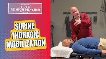 How To Mobilize Thoracic Spine in Supine | Technique Peek Series