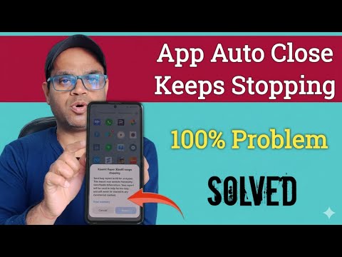 App Auto Back & Keeps Stopping Problem | Redmi Mobile apps Auto Closing Fix Know (2026)