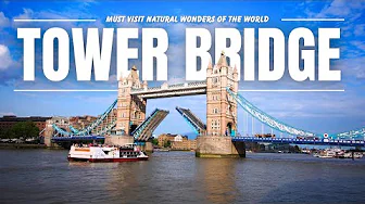 Tower Bridge London Travel Guide 2025 | Icon of the River Thames | Top travel Destinations