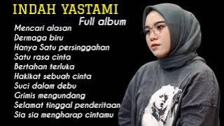 INDAH YASTAMI - MENCARI ALASAN - DERMAGA BIRU | COVER AKUSTIK FULL ALBUM TERBARU