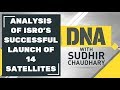 DNA analysis of ISRO's Cartosat-3, 13 commercial nanosatellites successful launch