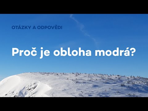 Video: Jakou barvu má původně obloha?