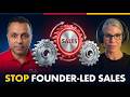 Founder-Led Sales: The Hidden Growth Trap