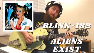 BLINK-182 | Aliens Exist GUITAR COVER