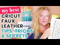 My Best TIPS, TRICKS & SECRETS to Cutting FAUX LEATHER EARRINGS with a Cricut