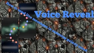 How to send live Messages in Samsung Galaxy note8 - Voice Reveal screenshot 5
