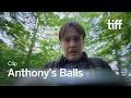 ANTHONY'S BALLS Trailer | NEXT WAVE 2026