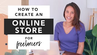 How to Create an Online Store for Freelancers | Step by Step Tutorial