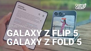 Galaxy Z Flip 5 y Galaxy Z Fold 5: primeras impresiones de estos dos plegables