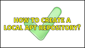Ubuntu: How to create a local APT repository?
