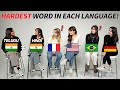 People try the hardest word from each language can you pronounce it