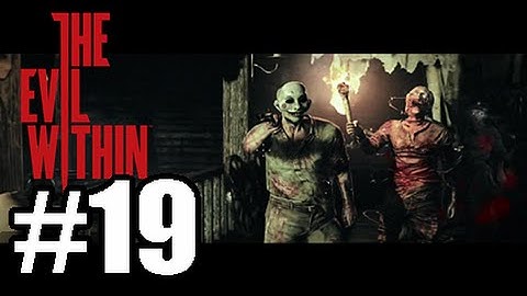 The Evil Within [BLIND] W/ Commentary Part .19 - I Cant Be Dead