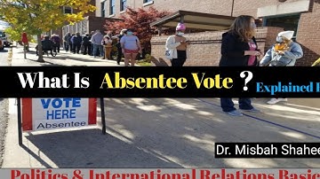 What is Absentee Ballot || PPSC Political Science Interview Questions, Part 12