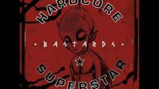 Hardcore Superstar - Bastards