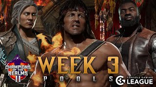 Champions of the Realms 2: Week 3 POOLS - Tournament Matches - MK11 Ultimate