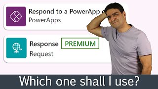 Power Automate "Response" or "Respond to PowerApp or Flow"?