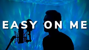 Thumbnail of Easy On Me - Adele  (Cover by Paul Schlott) MALE VERSION