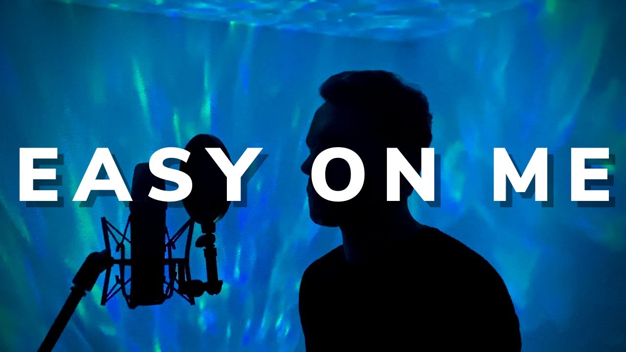 Easy On Me - Adele  (Cover by Paul Schlott) MALE VERSION