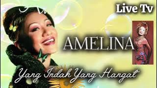 Amelina - Yang Indah Yang Hangat