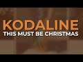 Kodaline - This Must Be Christmas (Official Visualizer)