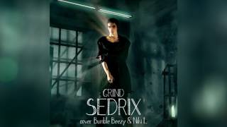 Обложка Sedrix Grind Cover Bumble Beezy Niki L RUS RAP Скачать Sedrix Grind Cover Bumble Beezy Niki L RUS RAP