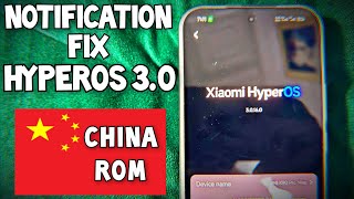 HyperOS 3.0 Notification Fix (chinese rom)