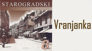 Starogradski Biseri - Vranjanka  (Audio 2004)