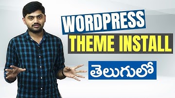 How to Install Wordpress Theme |  Wordpress tutorials for beginners in telugu | Lesson 4