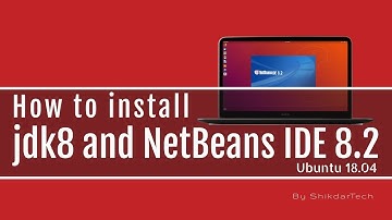 how to install netbeans 8.2 in ubuntu 18.04 using terminal