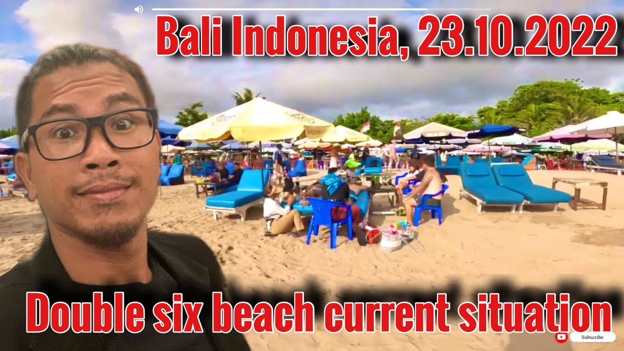 Double six beach Seminyak Bali current situation