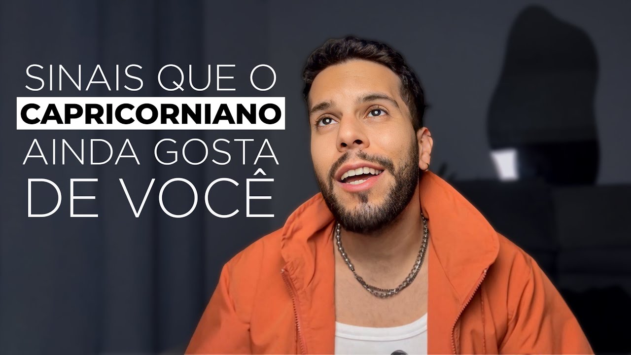 SERÁ QUE O CAPRICORNIANO AINDA GOSTA DE VOCÊ?