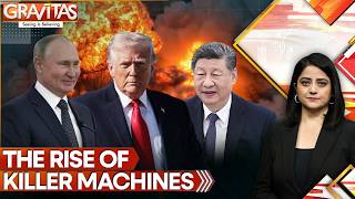 Dangerous Than Nukes | AI Arms Race That Could End Civilisation | Killer Machines Rising | GRAVITAS