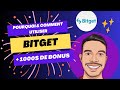 Pourquoi et comment utiliser bitget  mon avis  tuto sur ce nouvel exchange crypto 