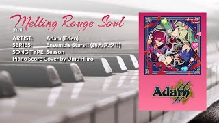 「Melting Rouge Soul (Full)」 - Adam (Eden) [ES!! あんスタ!!] / Piano Score Cover