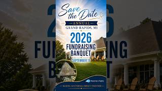 Annual Grand Rapids Fundraising Banquet 2026 | MFI & You: Making an Eternal Impact