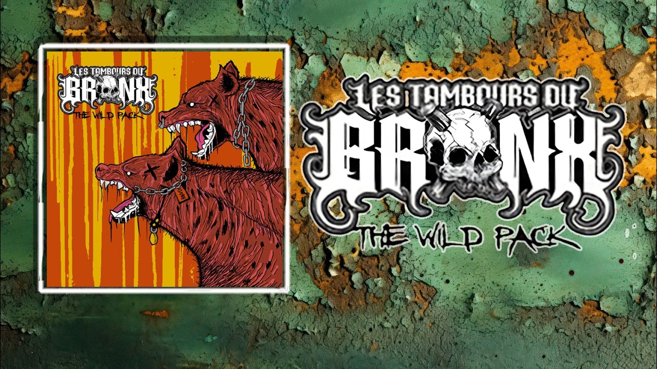 Les Tambours du Bronx  - The Wild Pack  (EP) ⚡