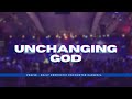 Unchanging God | Praise Session with COZA City Music | @#DPE 04-05-2024