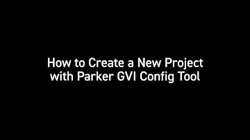 How to Create a New Project with Parker GVI Config Tool | Global Vehicle Inverter | Parker Hannifin