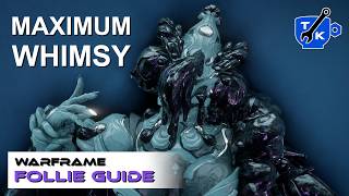 Whimsy never felt so POWERFUL - Follie | Warframe screenshot 4