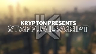 Fivem Script Staff Jail - Krypton