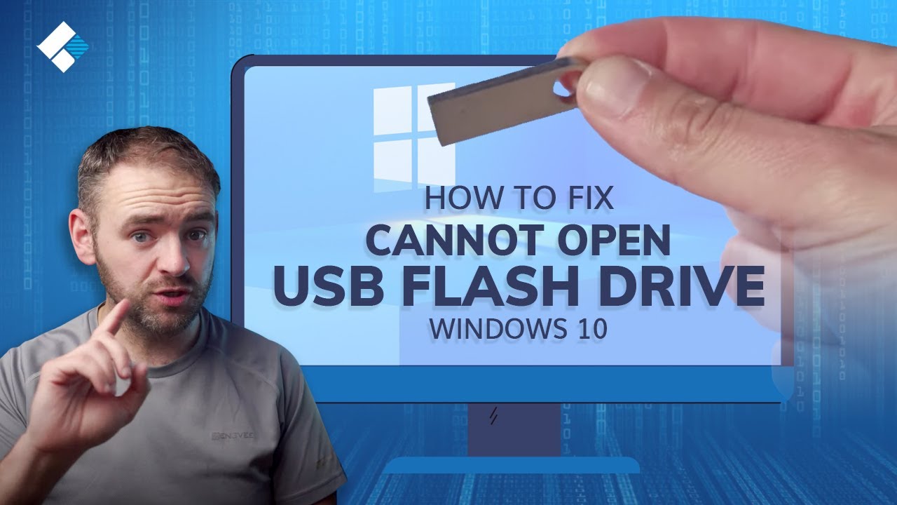 Fixed: Cannot USB Flash Drive Windows 10 and Access