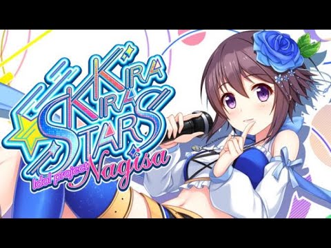 Kirakira stars idol project Nagisa - PC gameplay - Visual novel