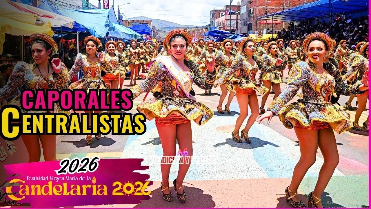 CAPORALES CENTRALISTAS PERU Festividad Virgen de la Candelaria 2026 Puno Perú