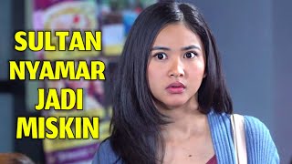 Ftv terbaru 2022 sctv - Cowok tampan kaya raya Nyamar jadi miskin untuk mendapatkan cinta sejati