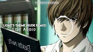Lights Theme (RUDE Remix) - AnimeVibe (Edit Audio)