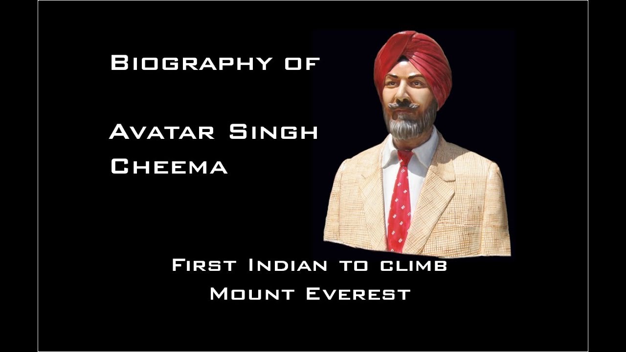 Avatar Singh Cheema (First Indian to climb Mt. Everest) - YouTube