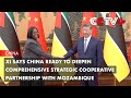Xi Says China Ready to Deepen Comprehensive Strategic Cooperative Partnership with Mozambique