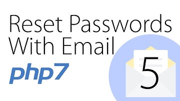 Sending Reset Password Emails - PHP tutorial | Part 5 of 5