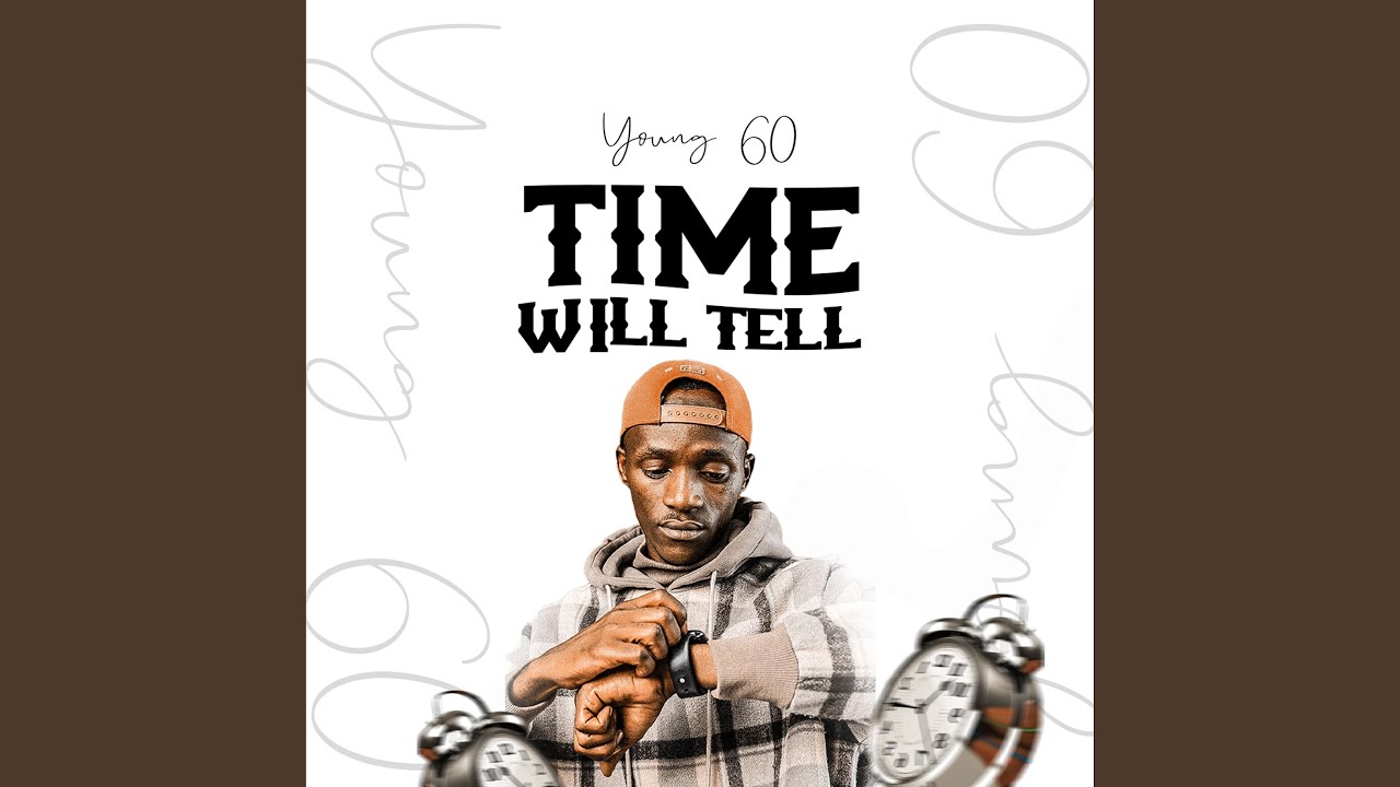 Time Will Tell adlı videoyu YouTube'da izle Time Will Tell adlı videoyu YouTube'da izle